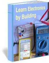 Learn Electronics by Building things