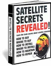 Satellite Secrets Revealed eBook satellite secrets revealed, satellite secrets, satellite tv, book, shop